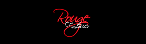 ROUGE FANTASIES